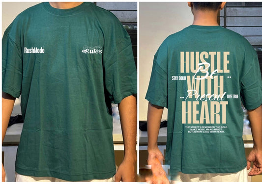 "Hustle with Heart" - Green oversized