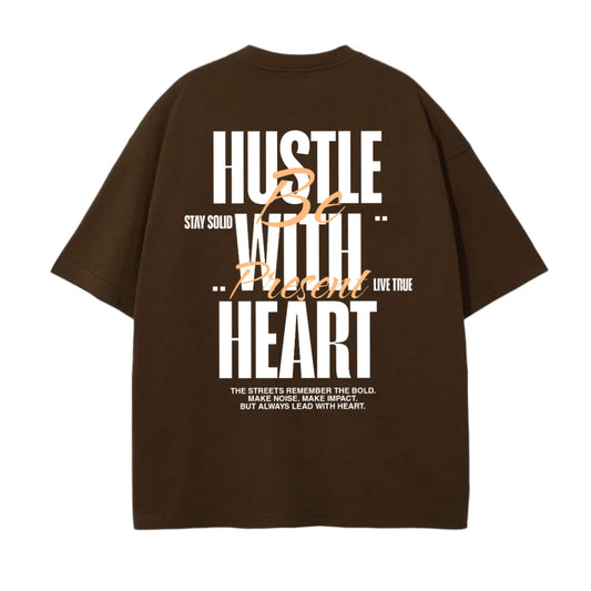 HUSTLE WITH HEART - Choco Brown Oversized T-shirt